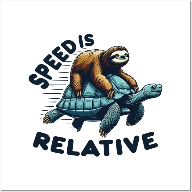 Funny Vintage Sloth Riding Tortoise Speed is Relative Wall Art by CoolQuoteStyle